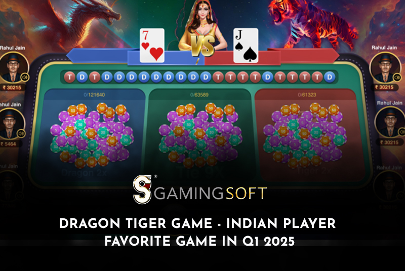 Dragon Tiger Game – Indian Player Favorite Game in Q1 2025